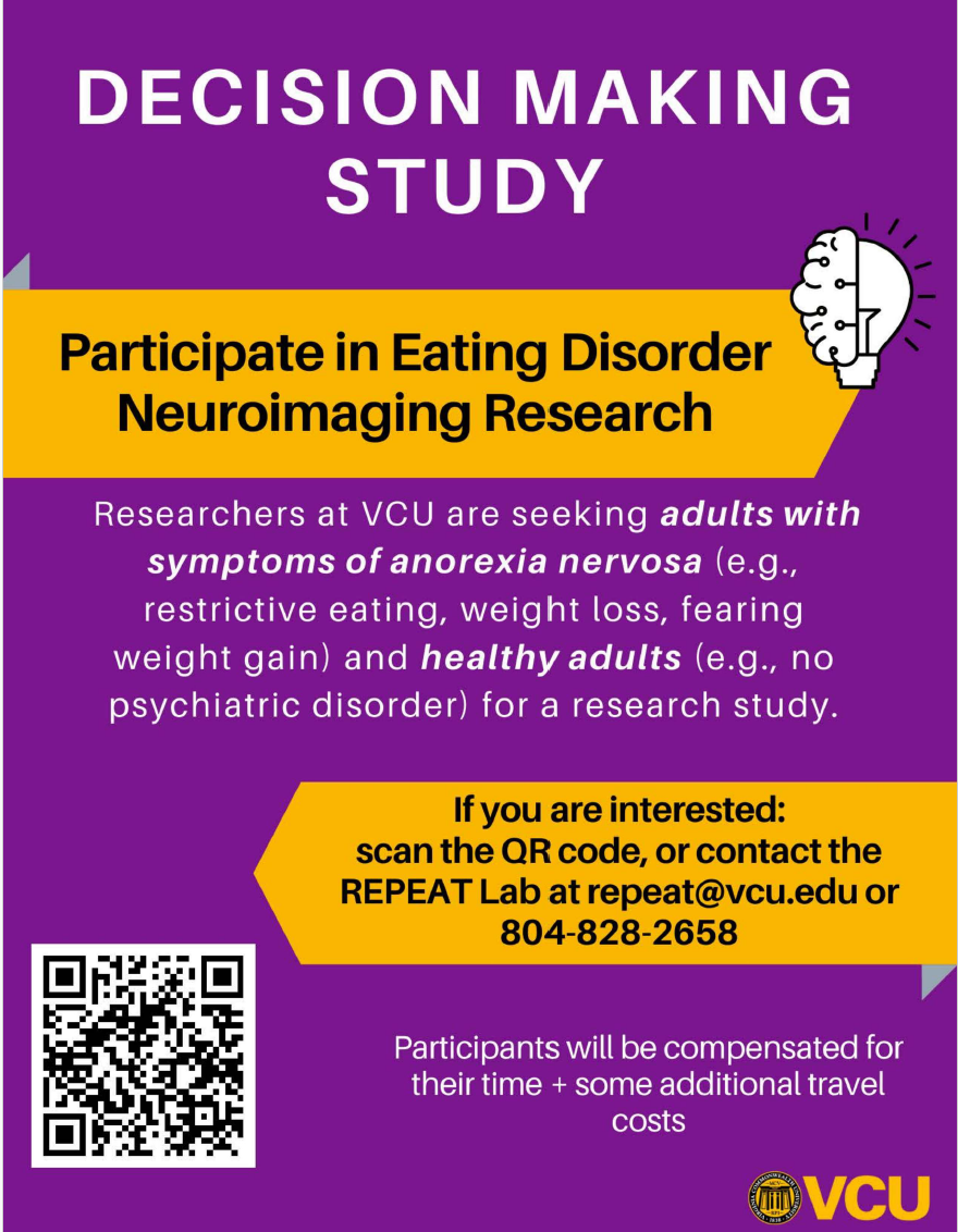 Flyer for decision making study seeking adults with symptoms of anorexia nervosa and healthy adults for neuroimaging research at VCU, with study details, contact information, QR code, and VCU logo.