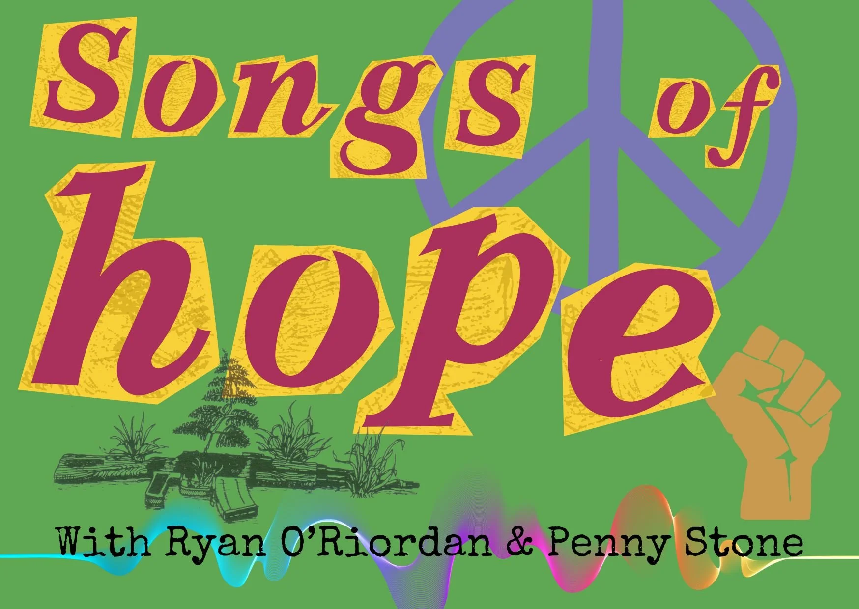 Songs of Hope LONDON! - Penny Stone x Ryan O’Riordan