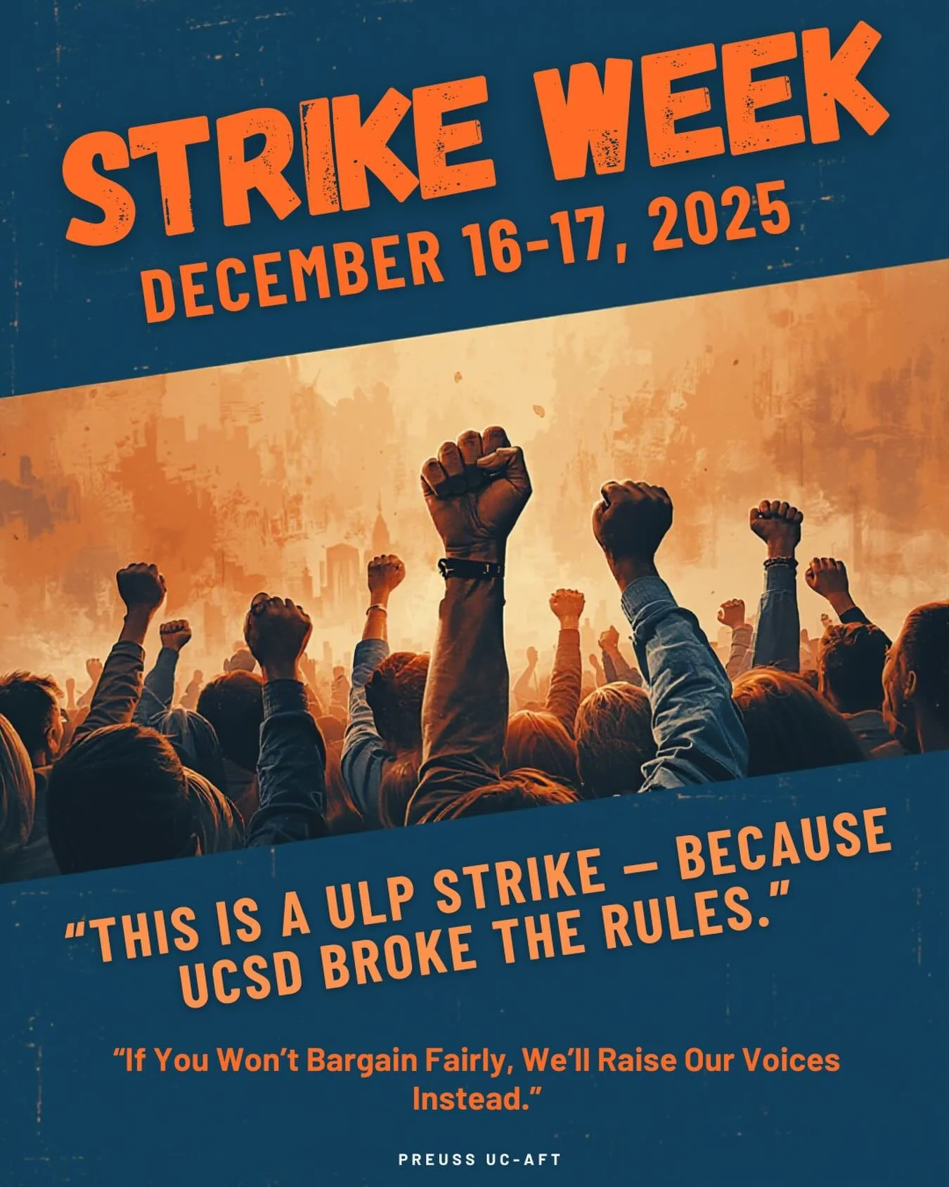 AFT UCSD Preuss Teachers 2-Day STRIKE!