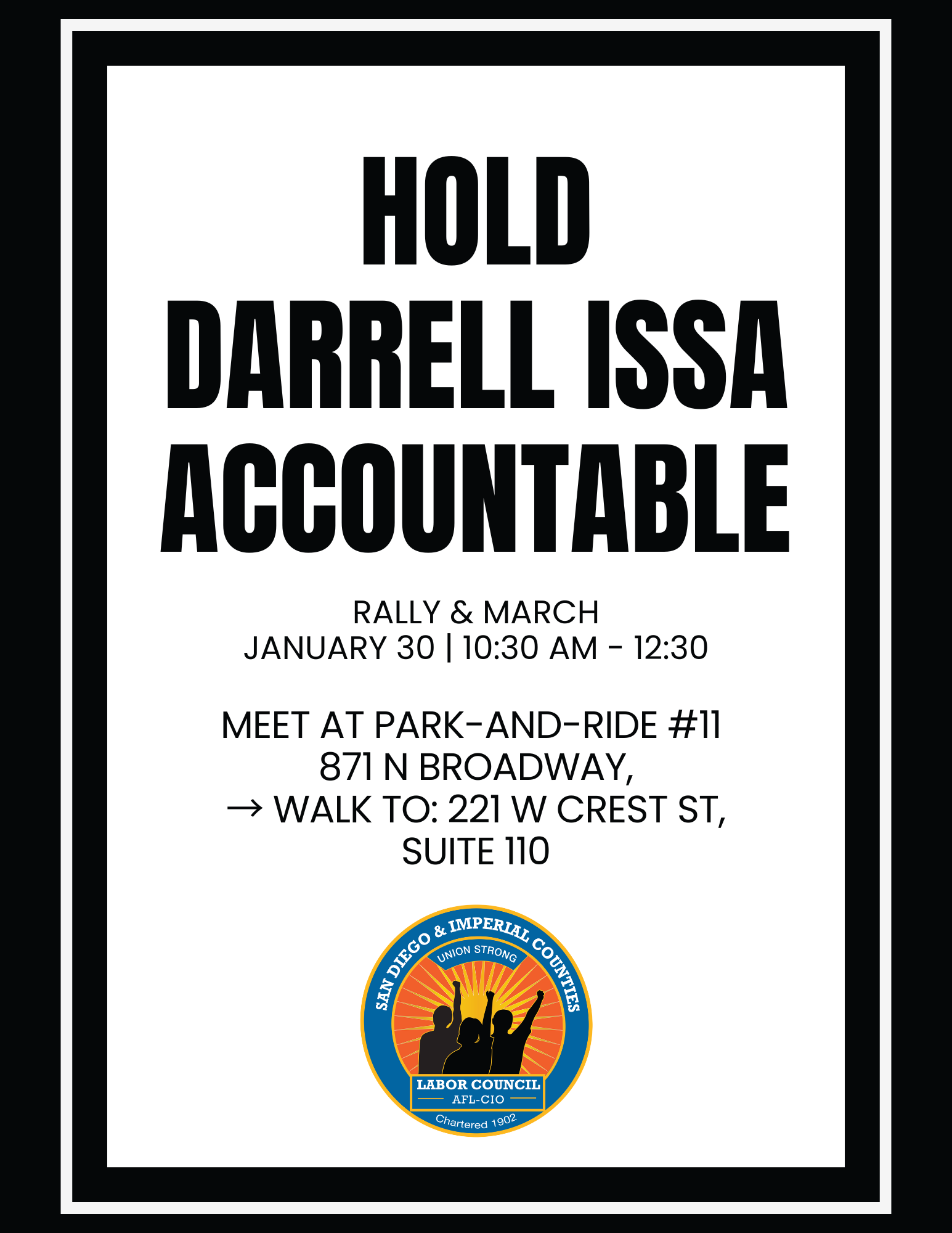 Hold Darrell Issa Accountable - Rally & March