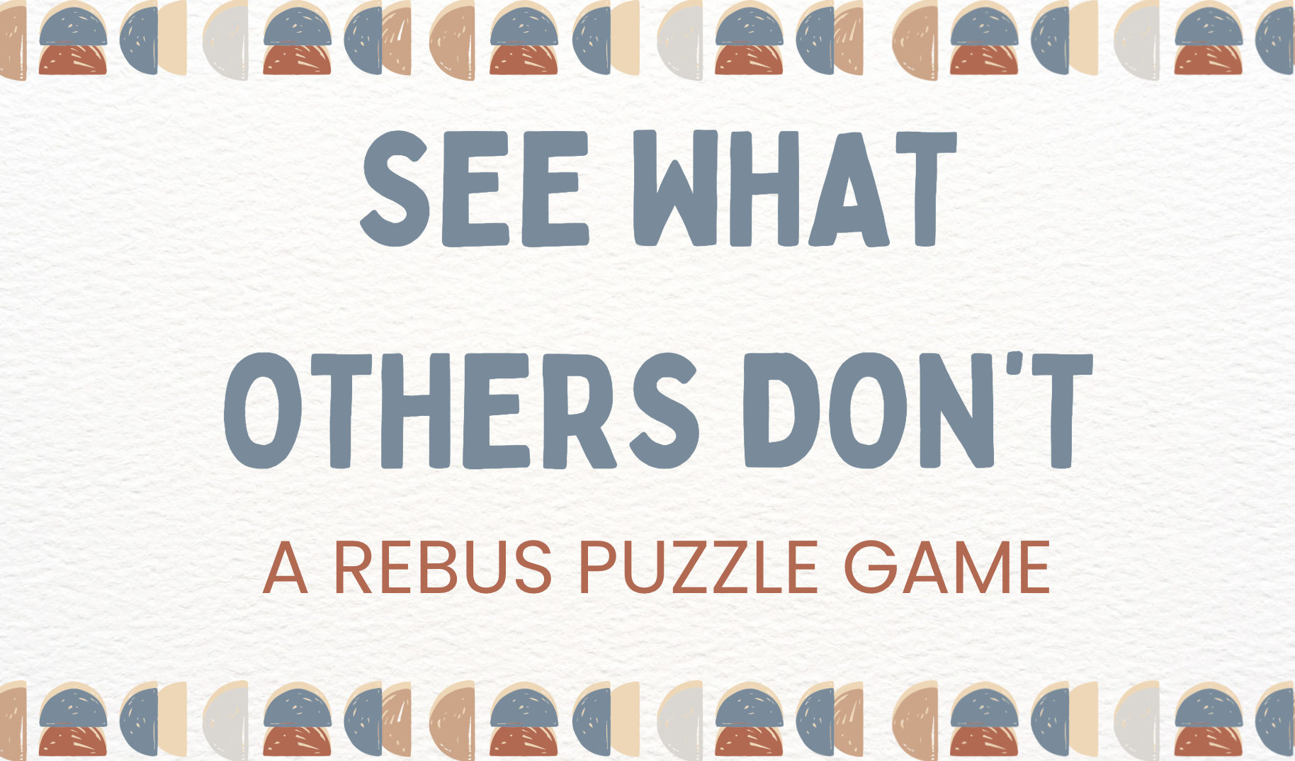 See What Others Don’t