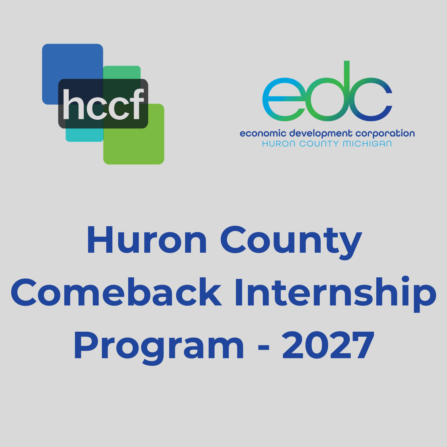 2027 Huron County Comeback Internship Program
