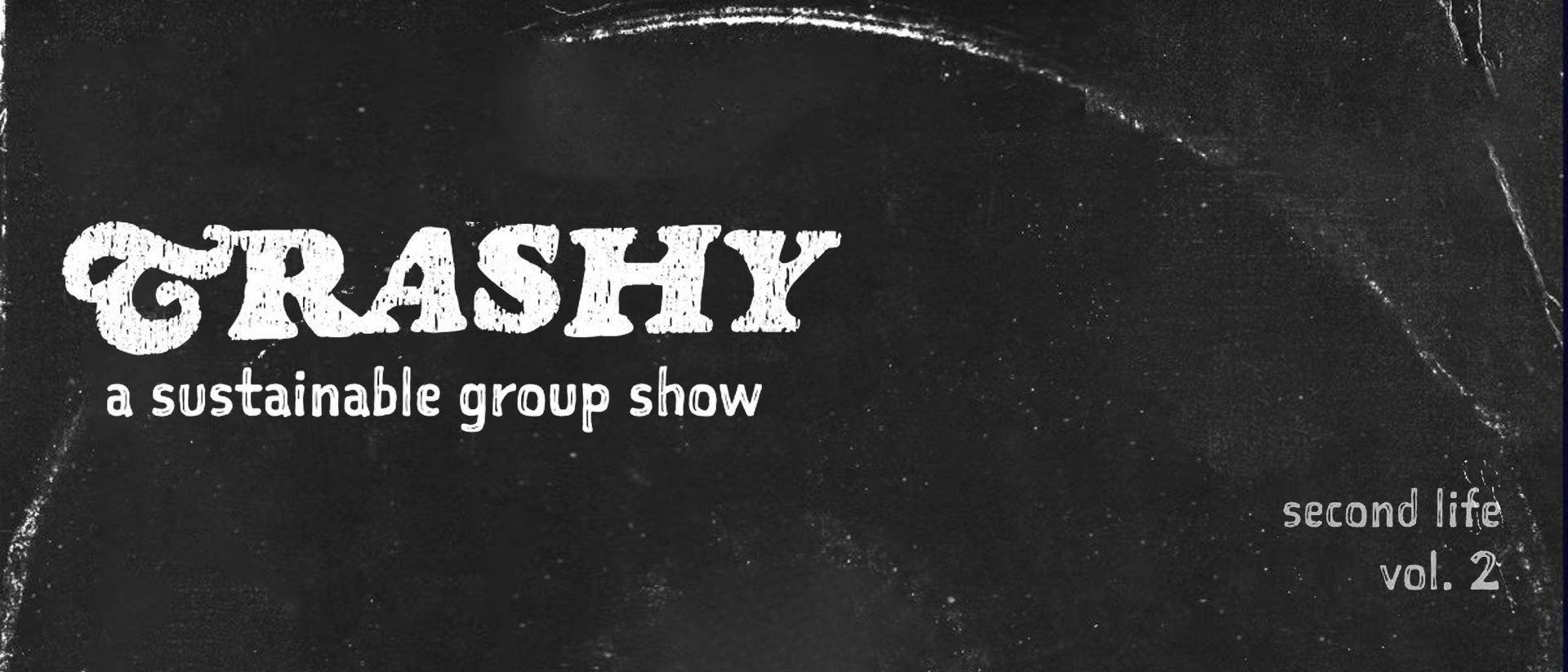 Trashy: A Sustainable Group Show