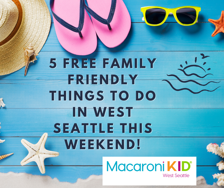 Macaroni Kid West Seattle