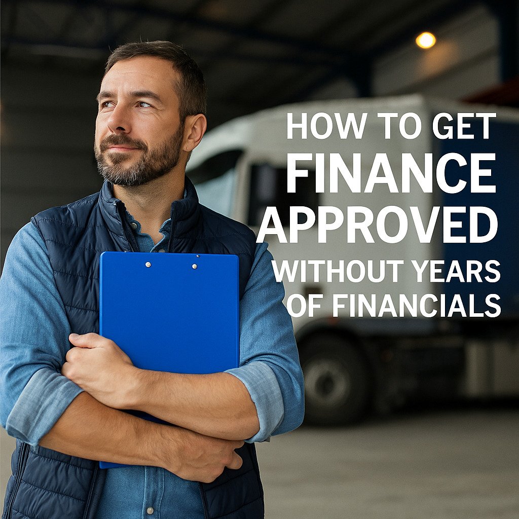 How to Get Finance Approved Without Years of Financials