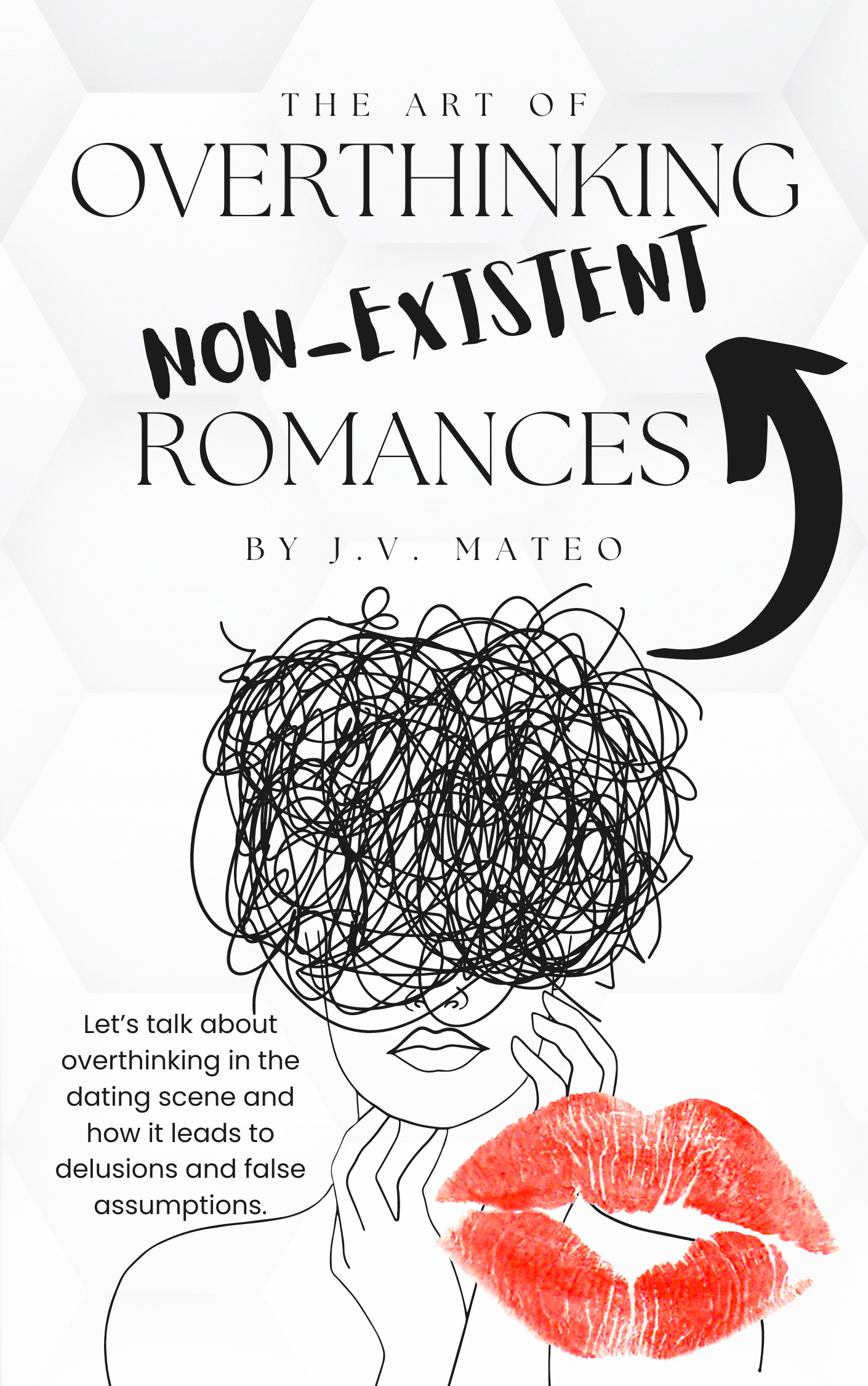 The Art of Overthinking Non-Existent Romances by JV Mateo.png