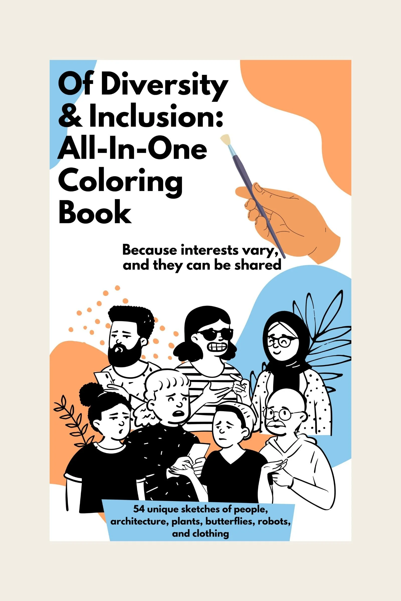 Of Diversity and Inclusion: All in One Coloring Book