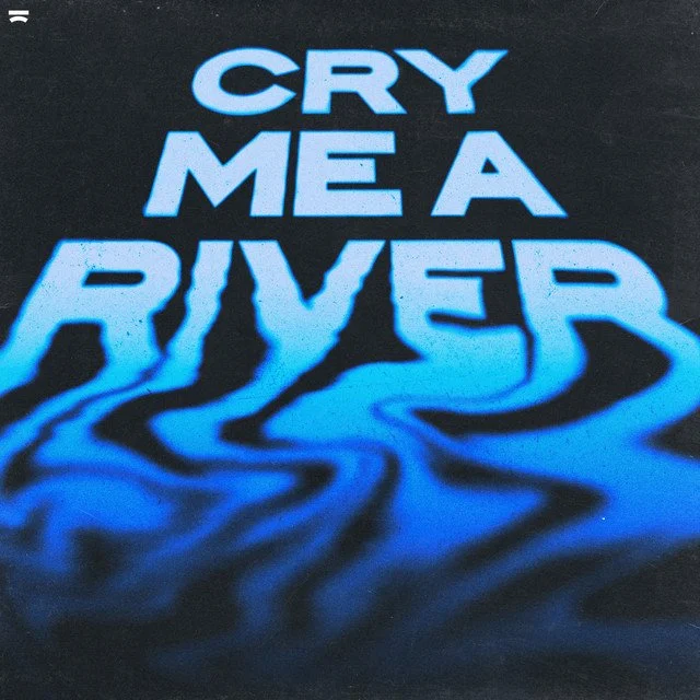 2025 #5 Cry Me A River.jpeg