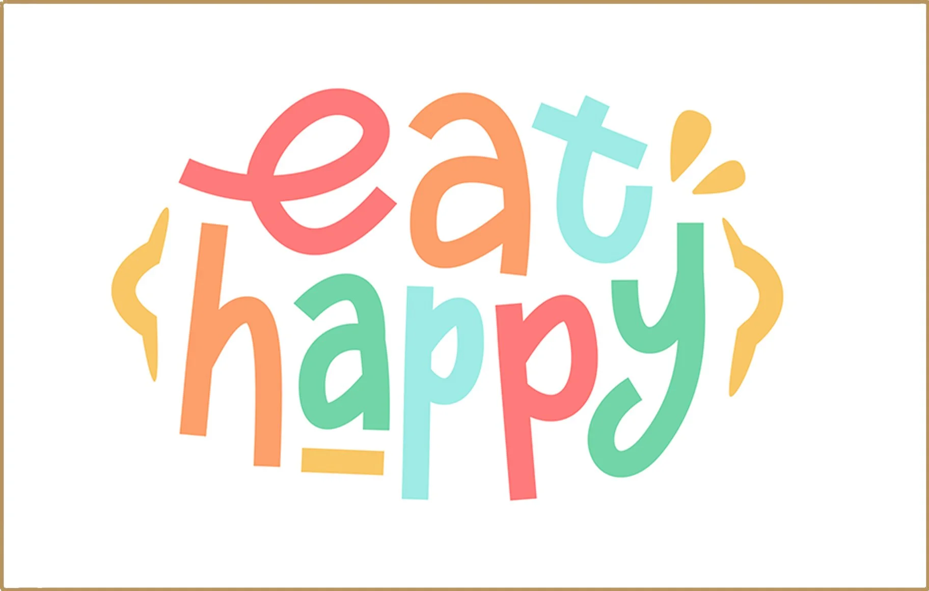 Eat Happy.jpg