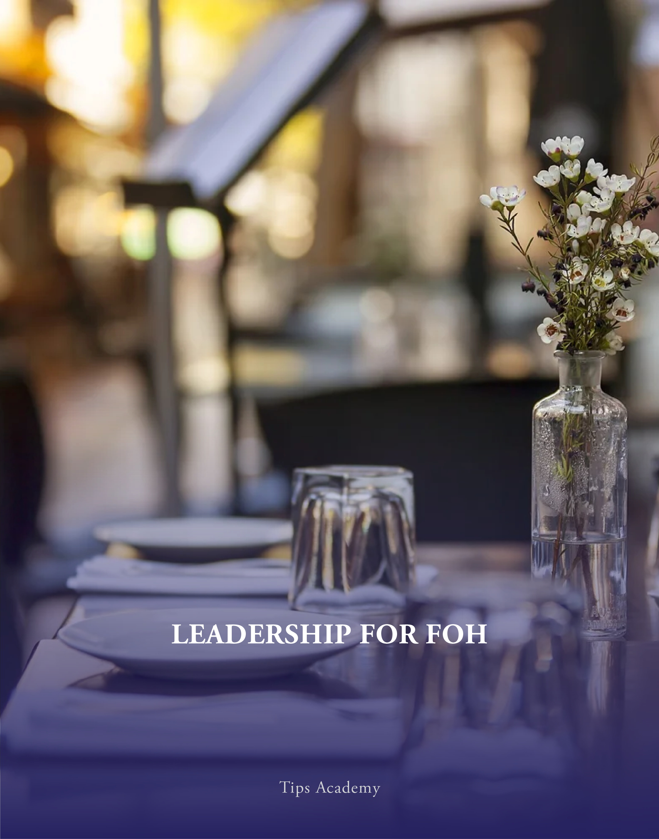 Leadership for FOH | Vancouver | June 30th, 2026