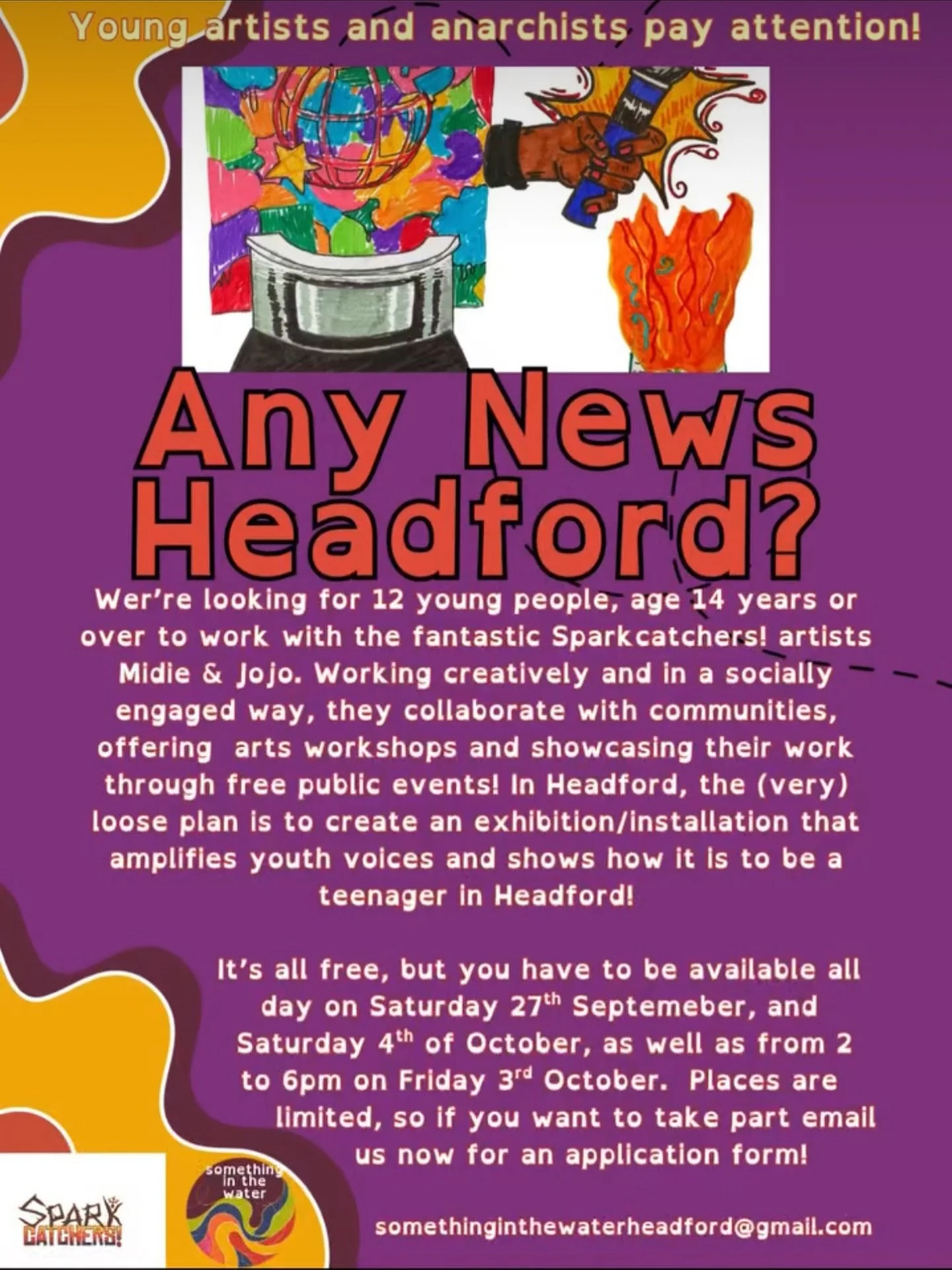 Contact somethinginthewaterheadford@gmail.com @headfordsomethinginthewater if you want to collaborate with Sparkcatchers! in Headford !
