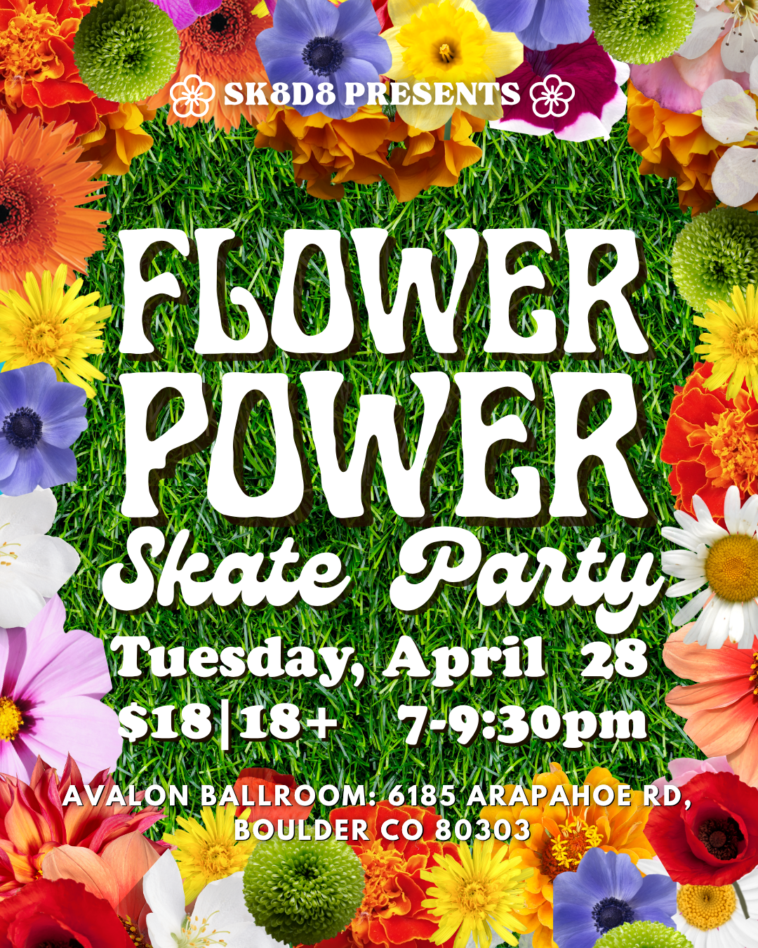 Flower Power Skate Party