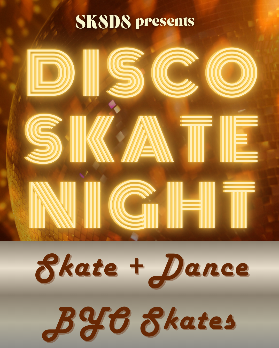 Disco Skate Night - BYO Skates