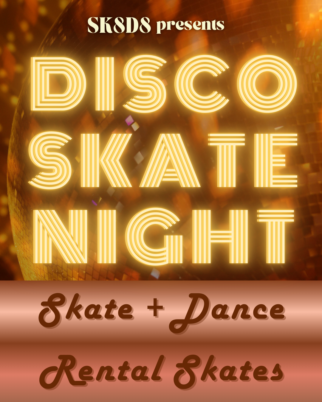 Disco Skate Night Ticket WITH Rental Skates