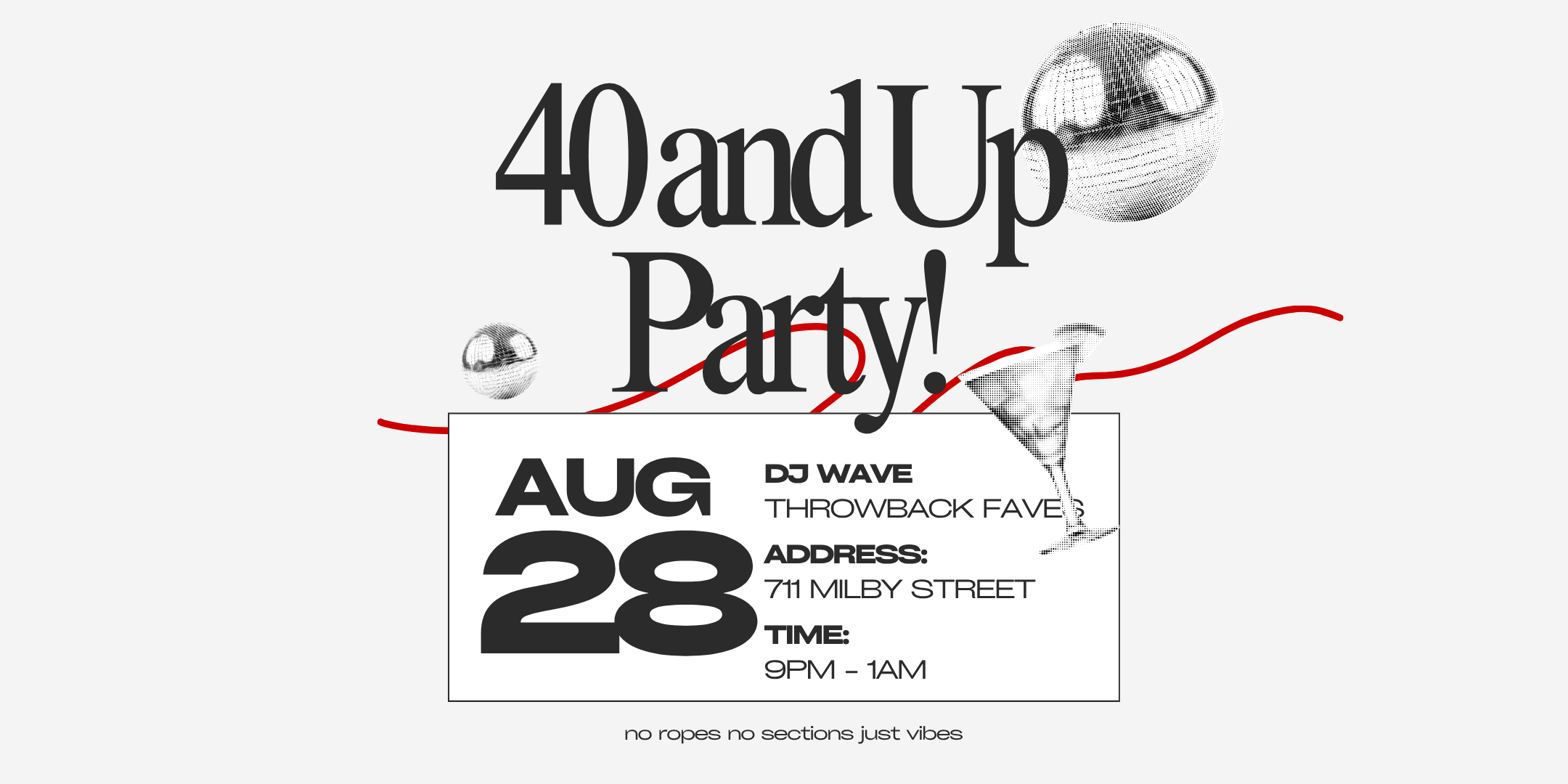 40 &amp; Up Throwback Party