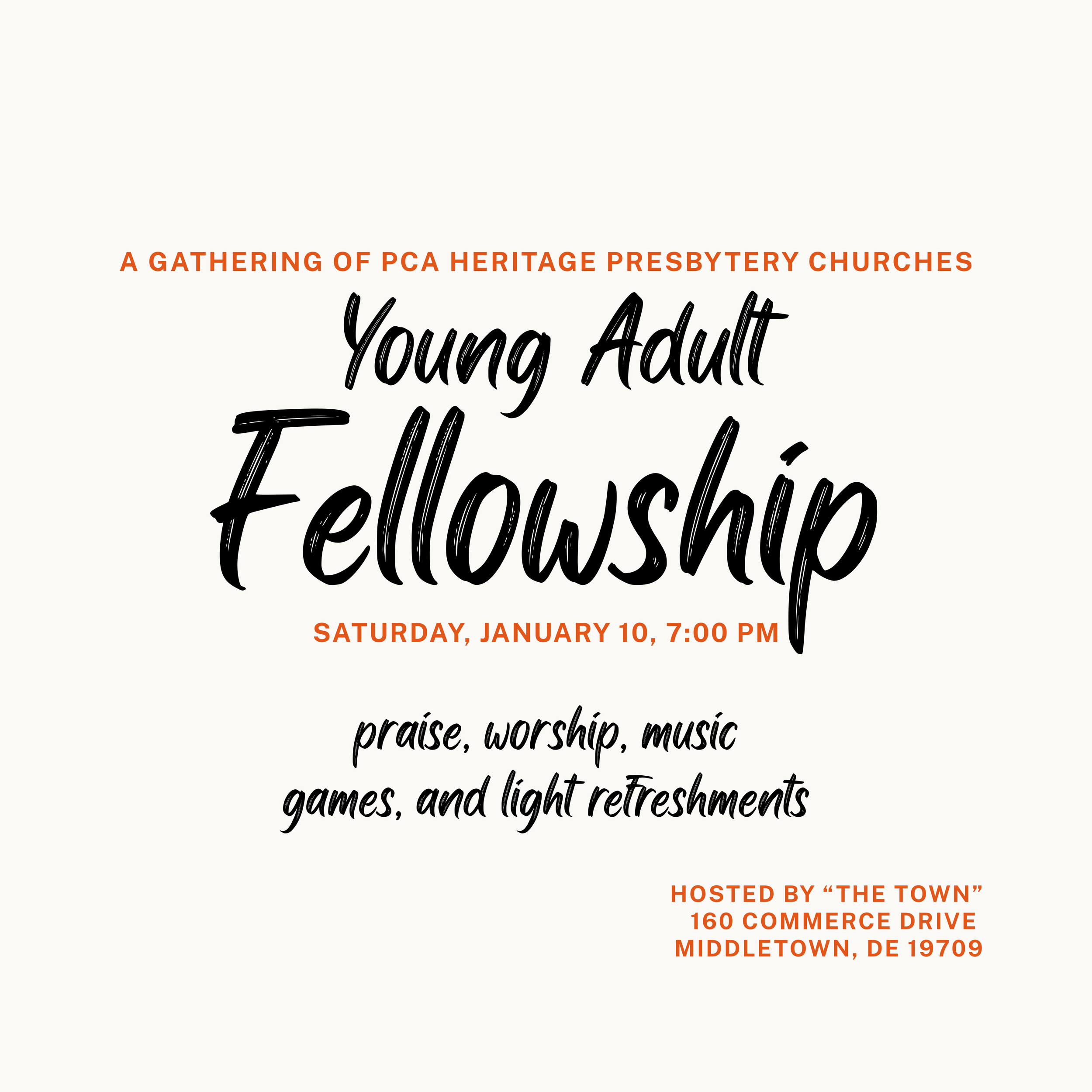 Young Adult Fellowship: A Gathering of PCA Heritage Presbytery Churches