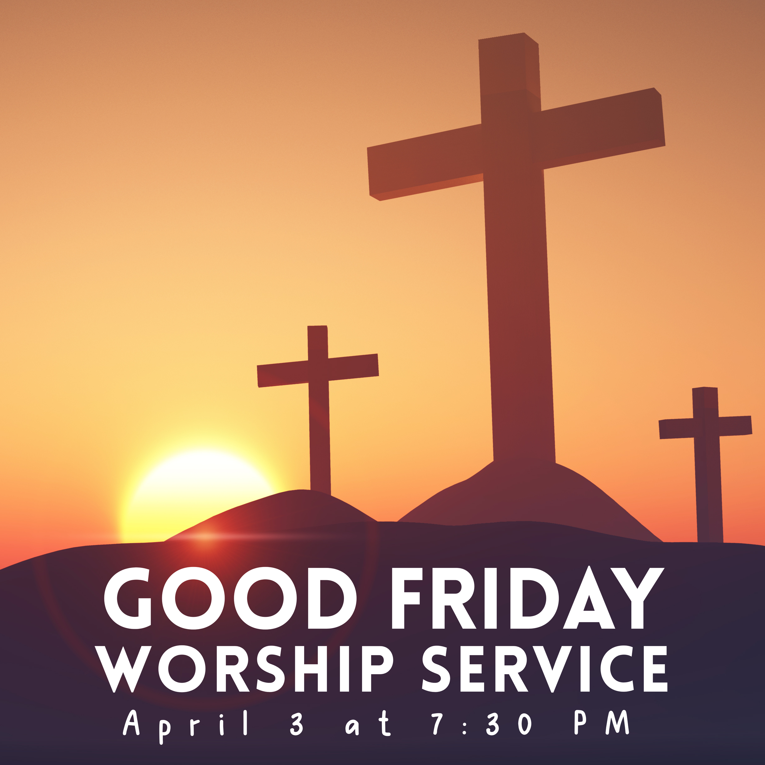 Good Friday Worship Service (受难崇拜聚会)