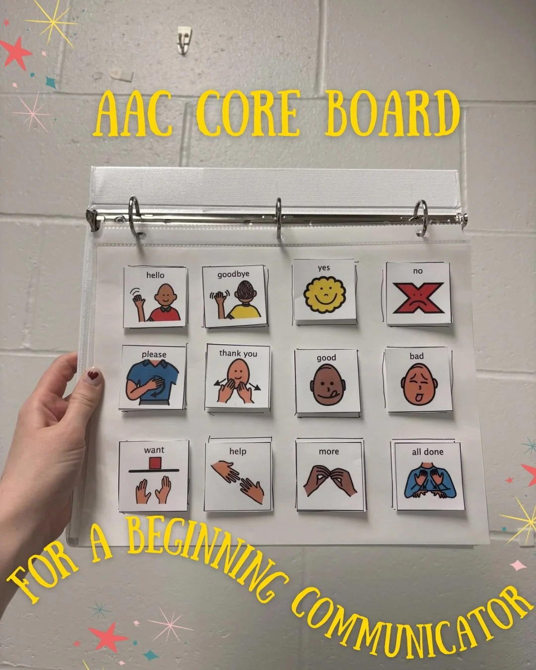 This is a core board for a little one who is new to AAC! A binder like this is affordable, durable, and customizable!  I always want to make sure AAC is being used for more than just wants and needs so for beginners I love to model social words and d