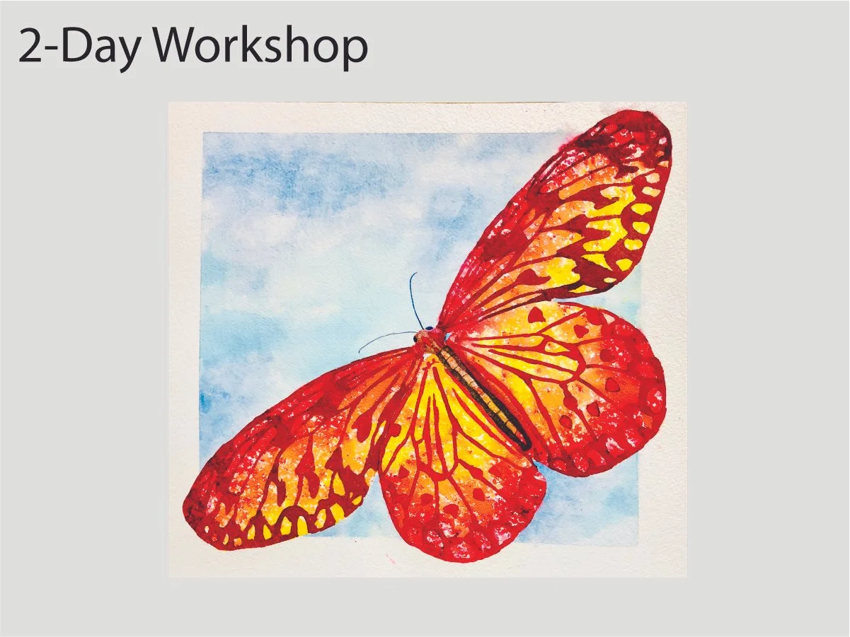 Butterfly 15x15"
Sat & Sun, March 21-22,  9am-3pm with hour break for lunch