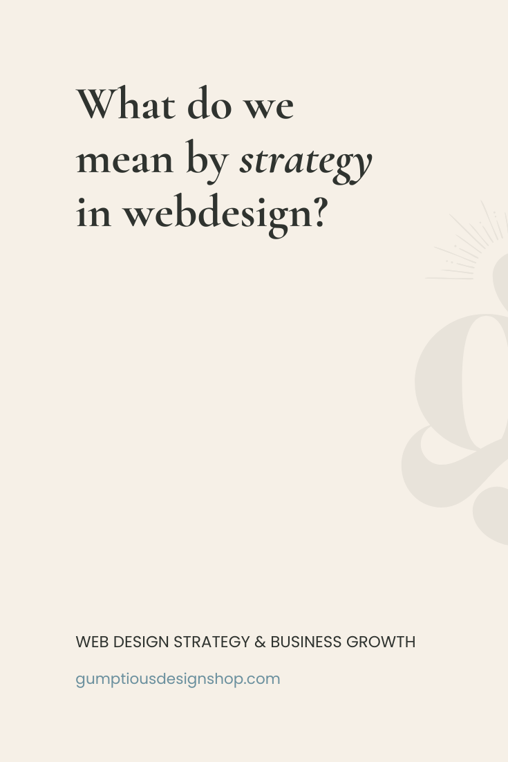 What do we mean by ‘strategy’ in web design?