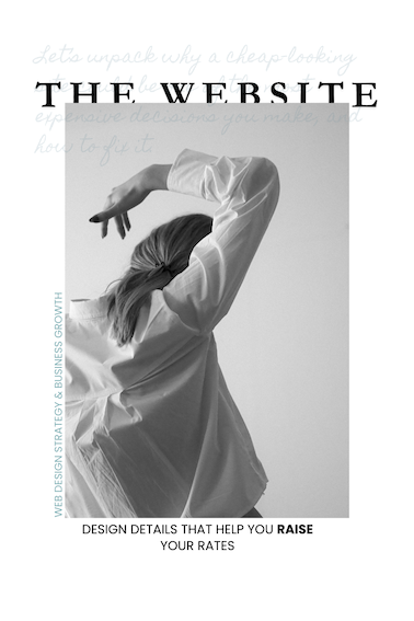 The Website Design Details That Help You Raise Your Rates