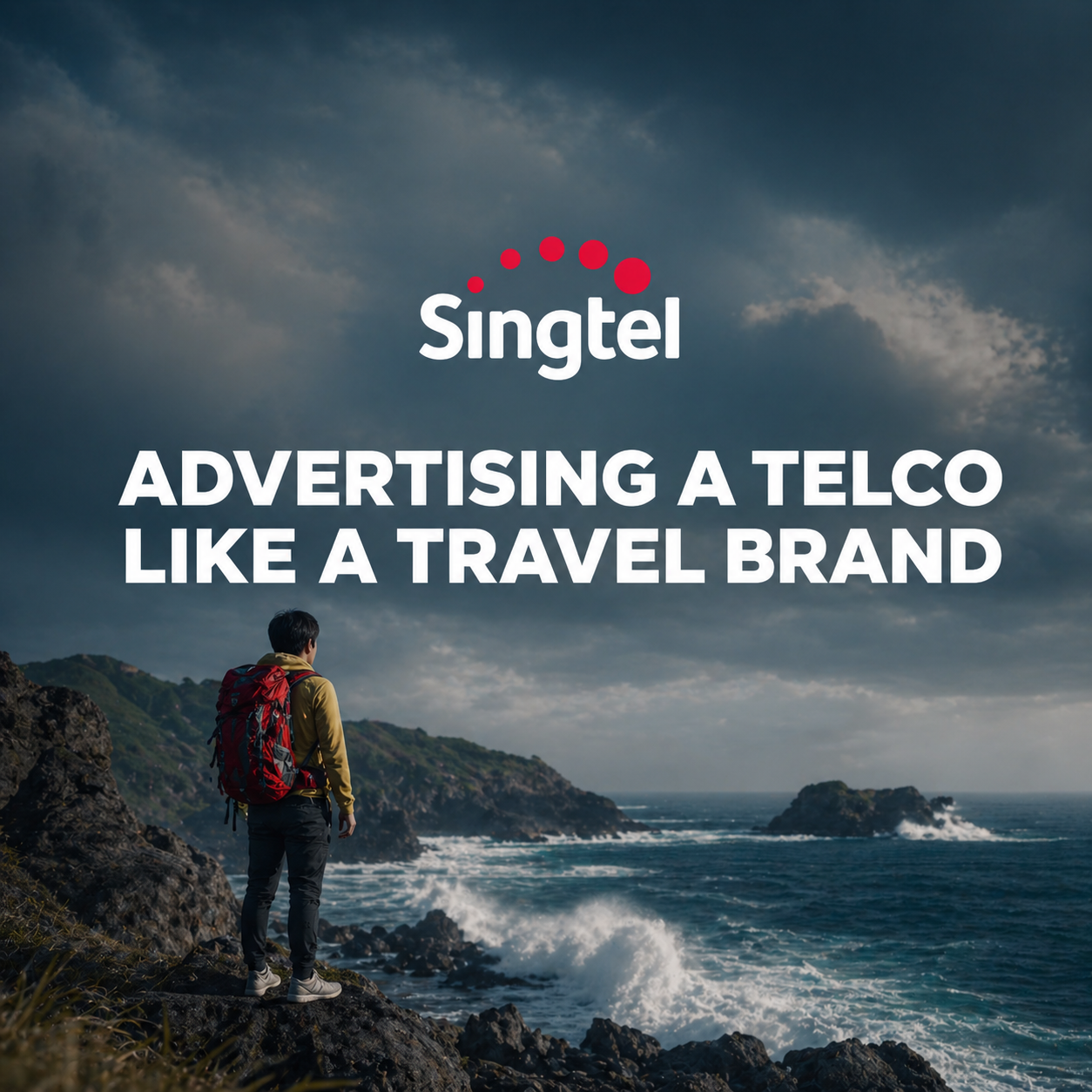 Imagine marketing a telco like a travel brand