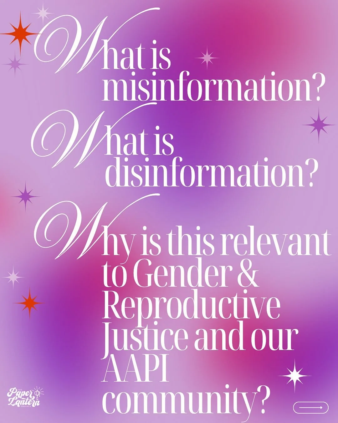 Misinformation and disinformation are rampant, especially in our AAPI community and it&rsquo;s impacting our ability to access both Gender and Reproductive Justice. Disinformation can prevent people from accessing the care they deserve while villaini