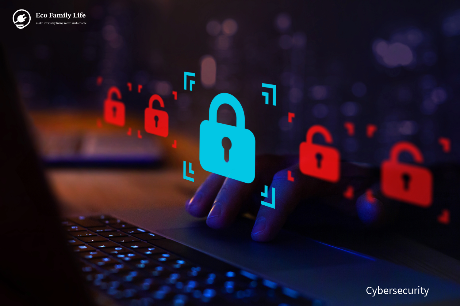 Top 5 Cybersecurity Mistakes Families Make Protect Your Privacy Today