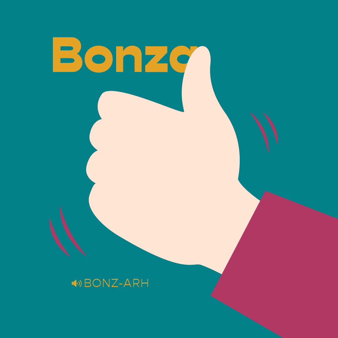 An illustrated hand giving a thumbs-up gesture with the word 'Bonza' at the top and 'BONZ-ARH' written at the bottom.