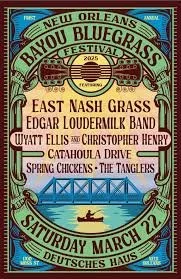 Poster for the 2018 New Orleans Bayou Bluegrass Festival featuring East Nash Grass, Edgar Loudermilk Band, Wyatt Ellis, Christopher Henry, Catahoula Drive, Spring Chickens, and The Tanglers, with a bridge and boat illustration, scheduled for Saturday