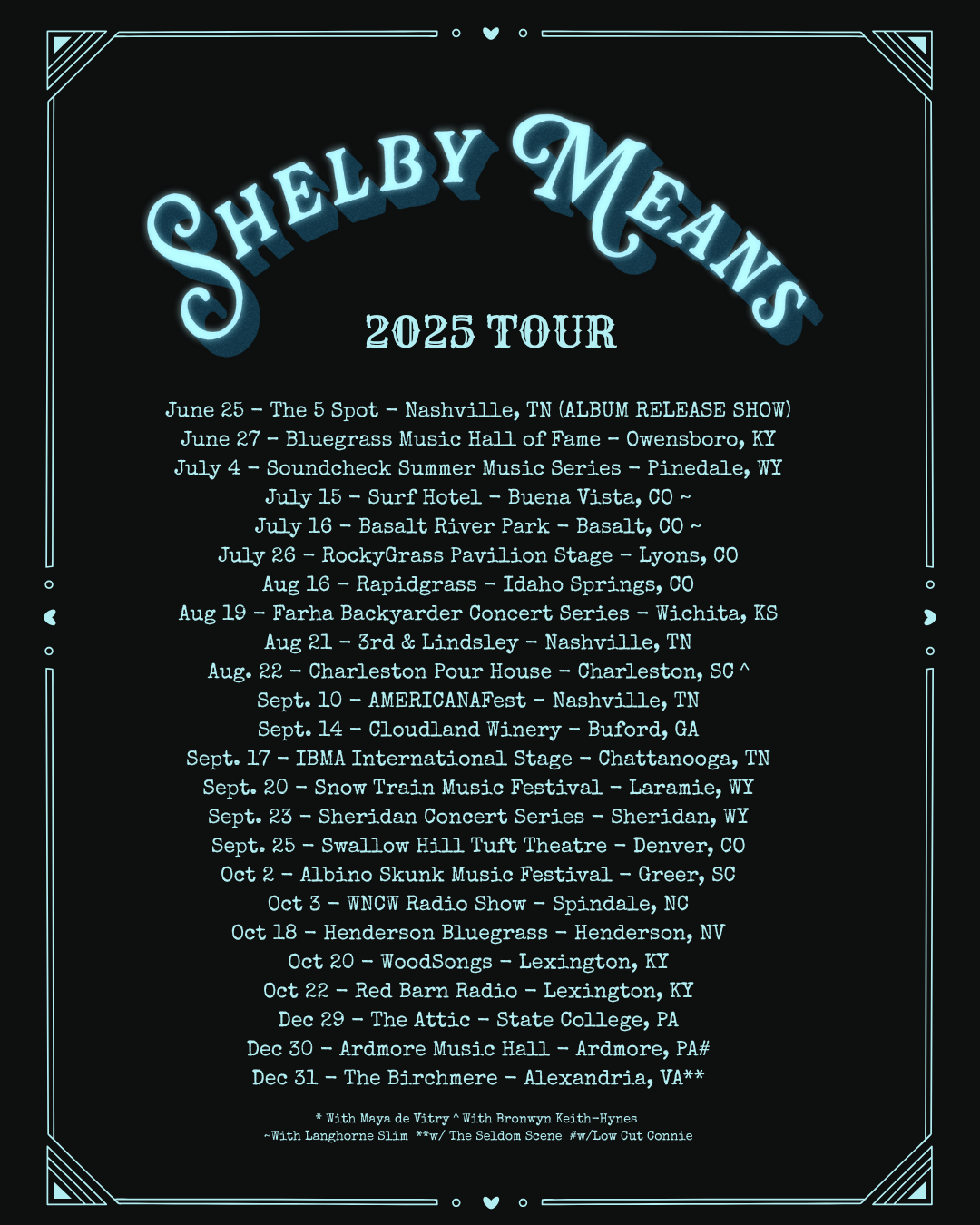 Shelby Means 2025 tour schedule listing dates and locations for various concerts across the United States and Canada.
