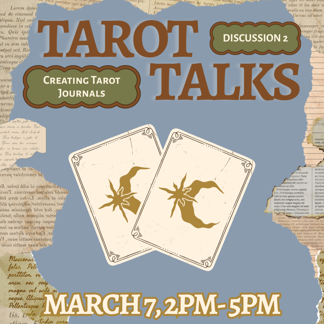 Tarot Talks: Discussion 2: Creating Tarot Journals and Grimoires
