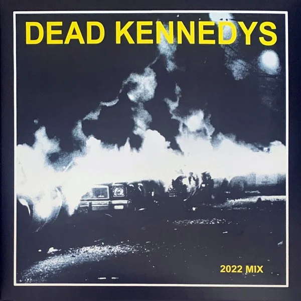 Dead Kennedys – Fresh Fruit For Rotting Vegetables
