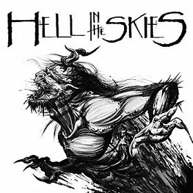 Hell In The Skies - Hell In The Skies