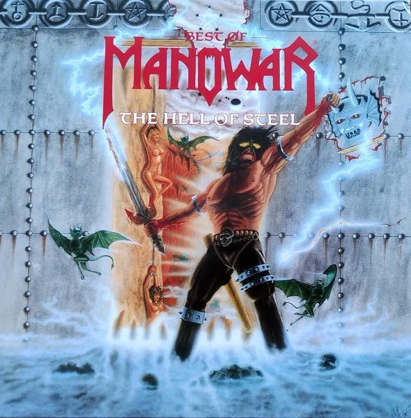 Manowar – Best Of Manowar - The Hell Of Steel