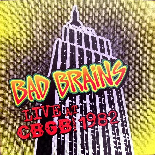 Bad Brains - Live At CBGB 1982