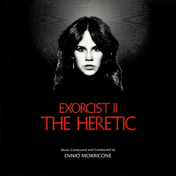 Exorcist II: The Heretic - Original Motion Picture Soundtrack