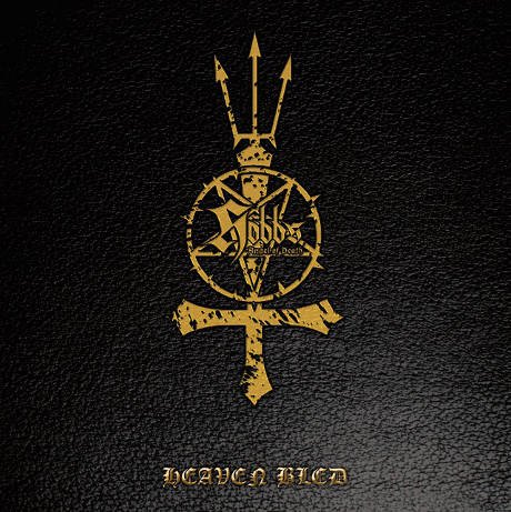 Hobbs Angel Of Death – Heaven Bled