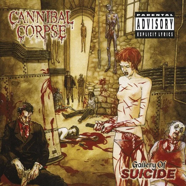 Cannibal Corpse - Gallery Of Suicide