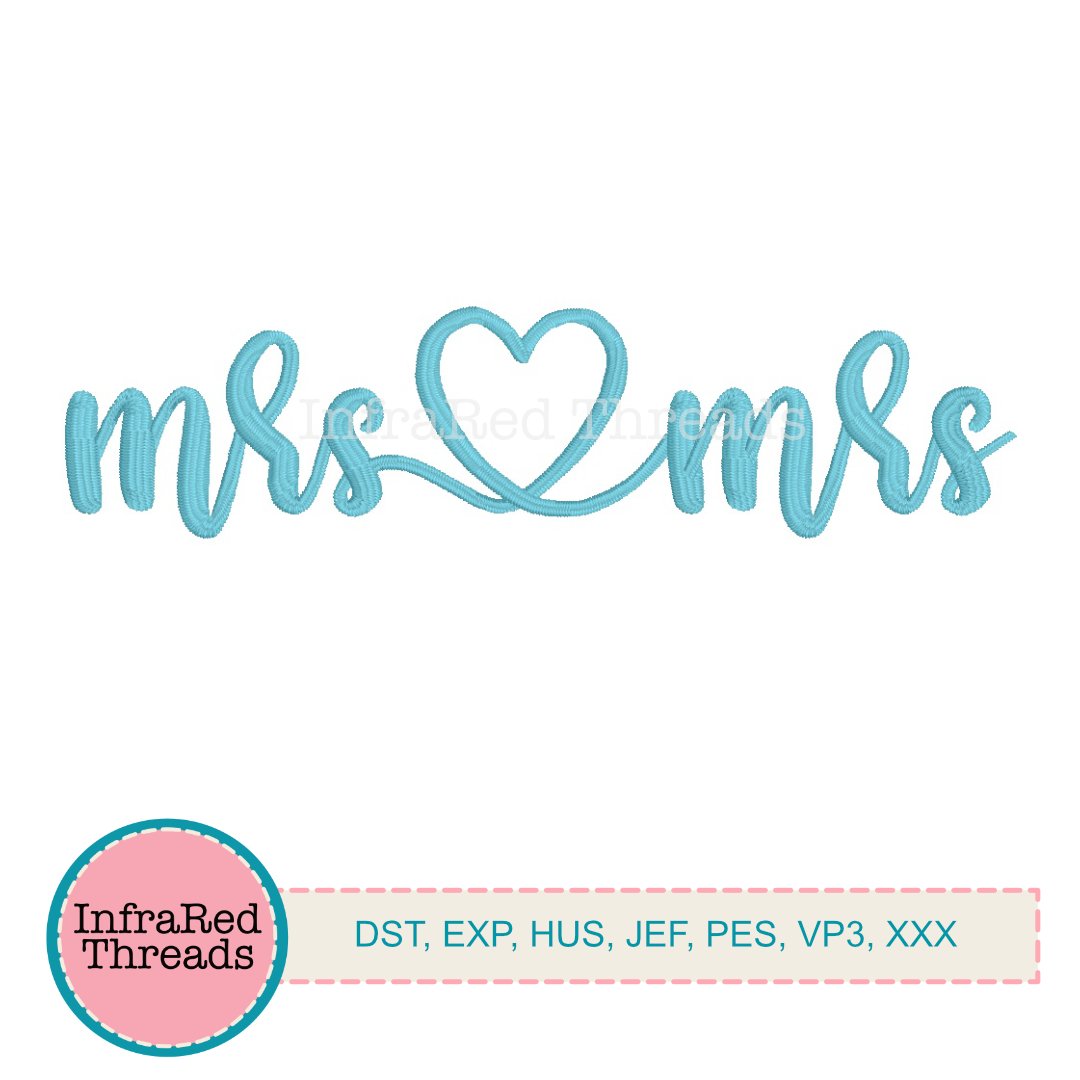 Embroidery design with the phrase “mrs ♥ mrs” in light blue heart script