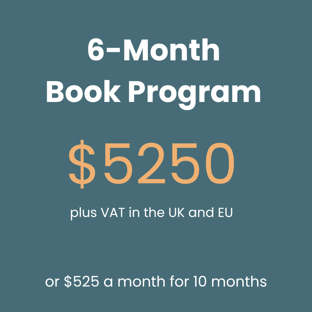 The image includes a blue box with the text "6-Month Book Program, $5250 plus VAT in the UK and EU, or $525 per month for 10 months