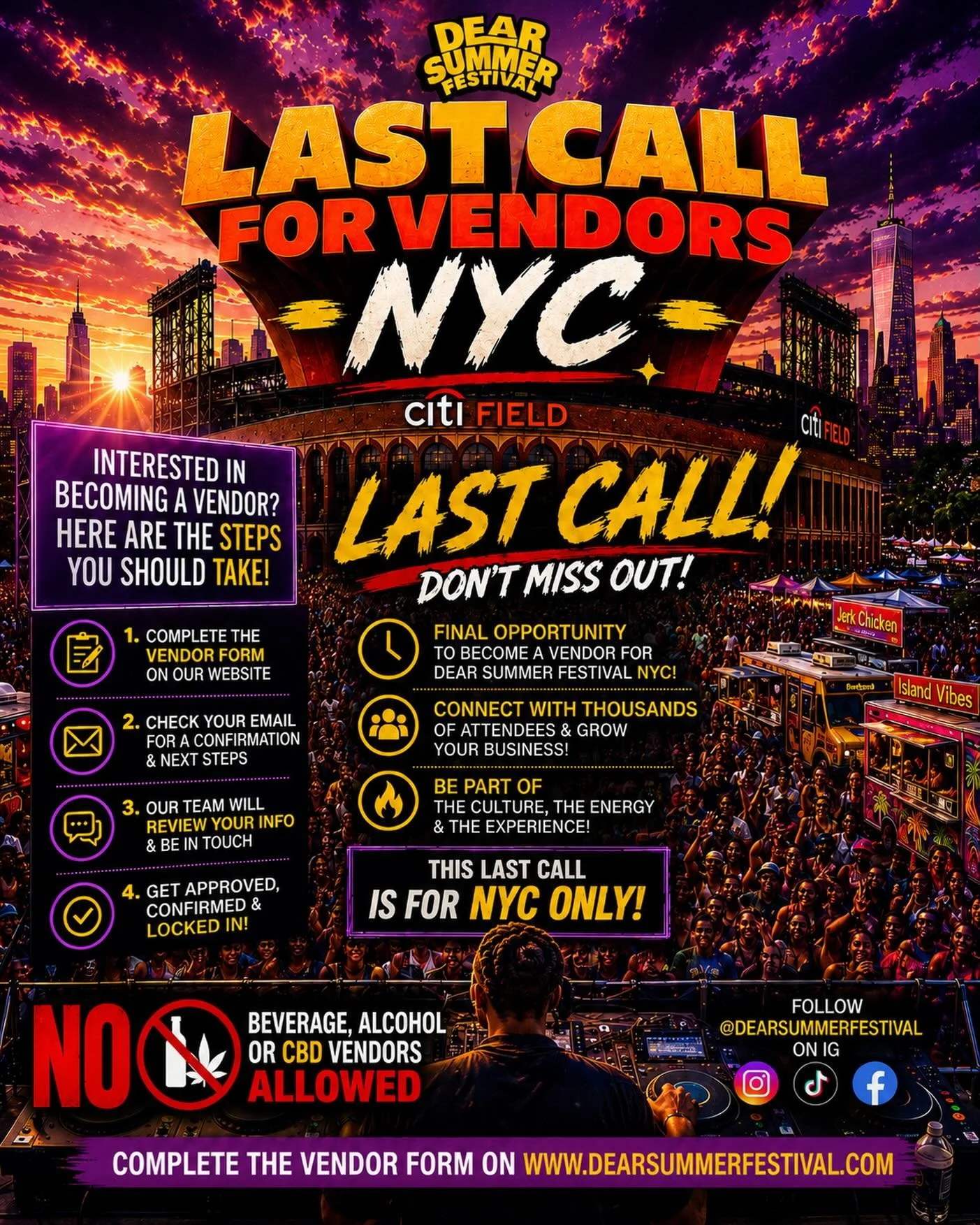 NYC&hellip; Last Call Means Last Call 👀☀️

The Cookout Table Filling Up Fast And We&rsquo;re Looking For The Final Vendors To Pull Up For Dear Summer Festival NYC At Citi Field

Good Food. Good Energy. Good Business. Thousands Of People Outside Read