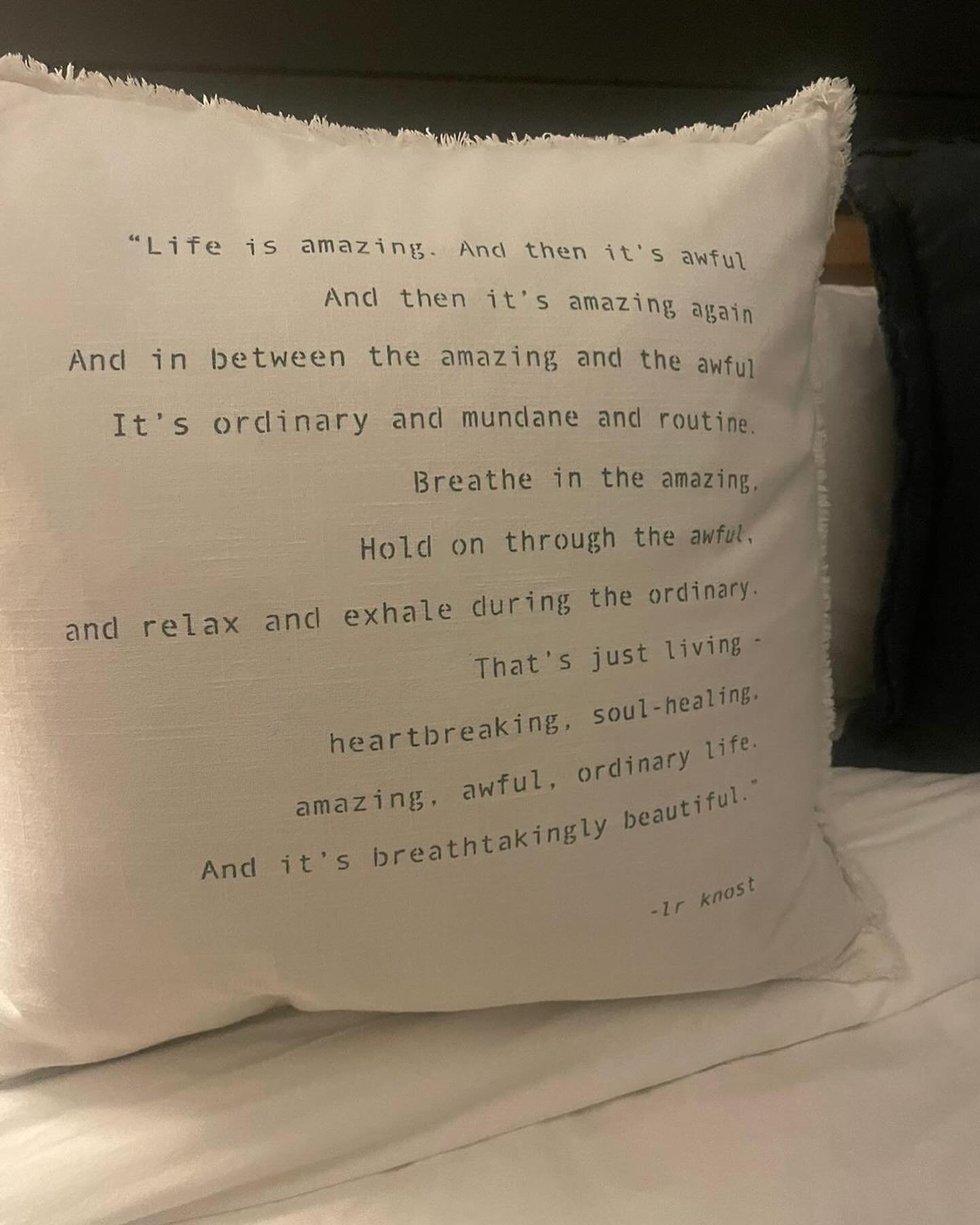 I&rsquo;m out of office this week .. the pillow on the bed here has the same quote I have in my home office framed!  It&rsquo;s a good one. 🤎 #greatquote #outofoffice #therapy #therapist #life #lifequotes #choosinghealth #perspective