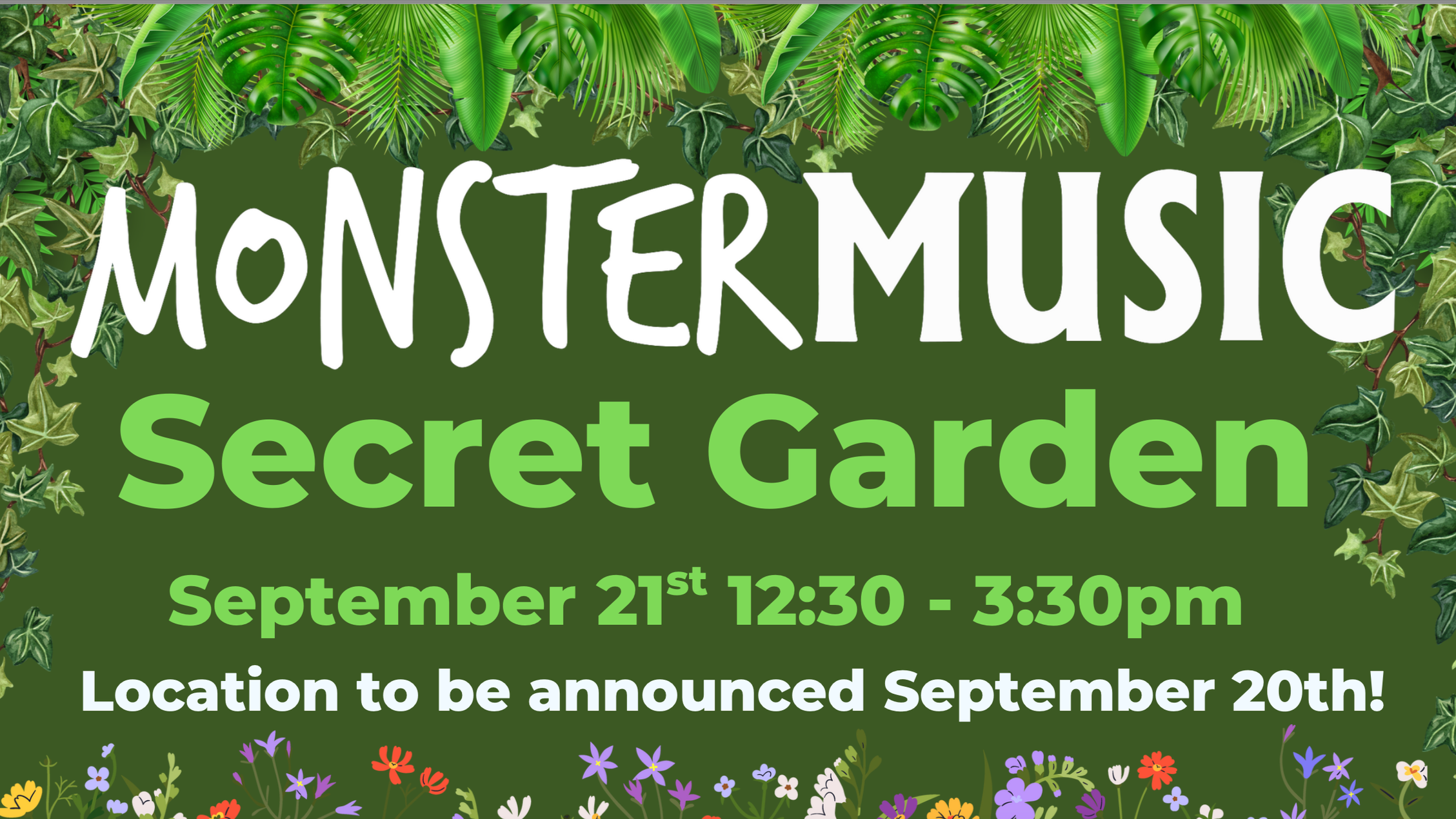 Monster Music Secret Garden