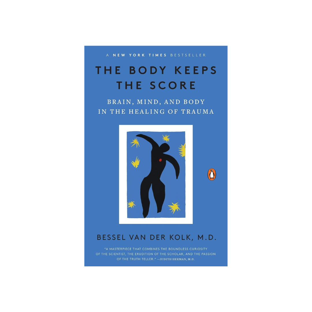 Blue book cover of The Body Keeps the Score by Bessel van der Kolk featuring abstract artwork and the subtitle “Brain, Mind, and Body in the Healing of Trauma.”