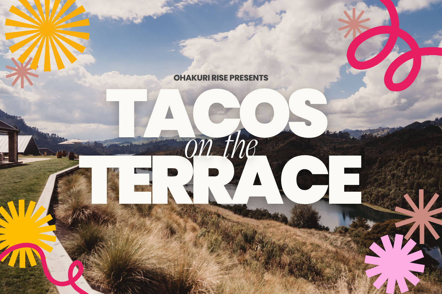 Tacos on the Terrace - Treats of Taupō 2026