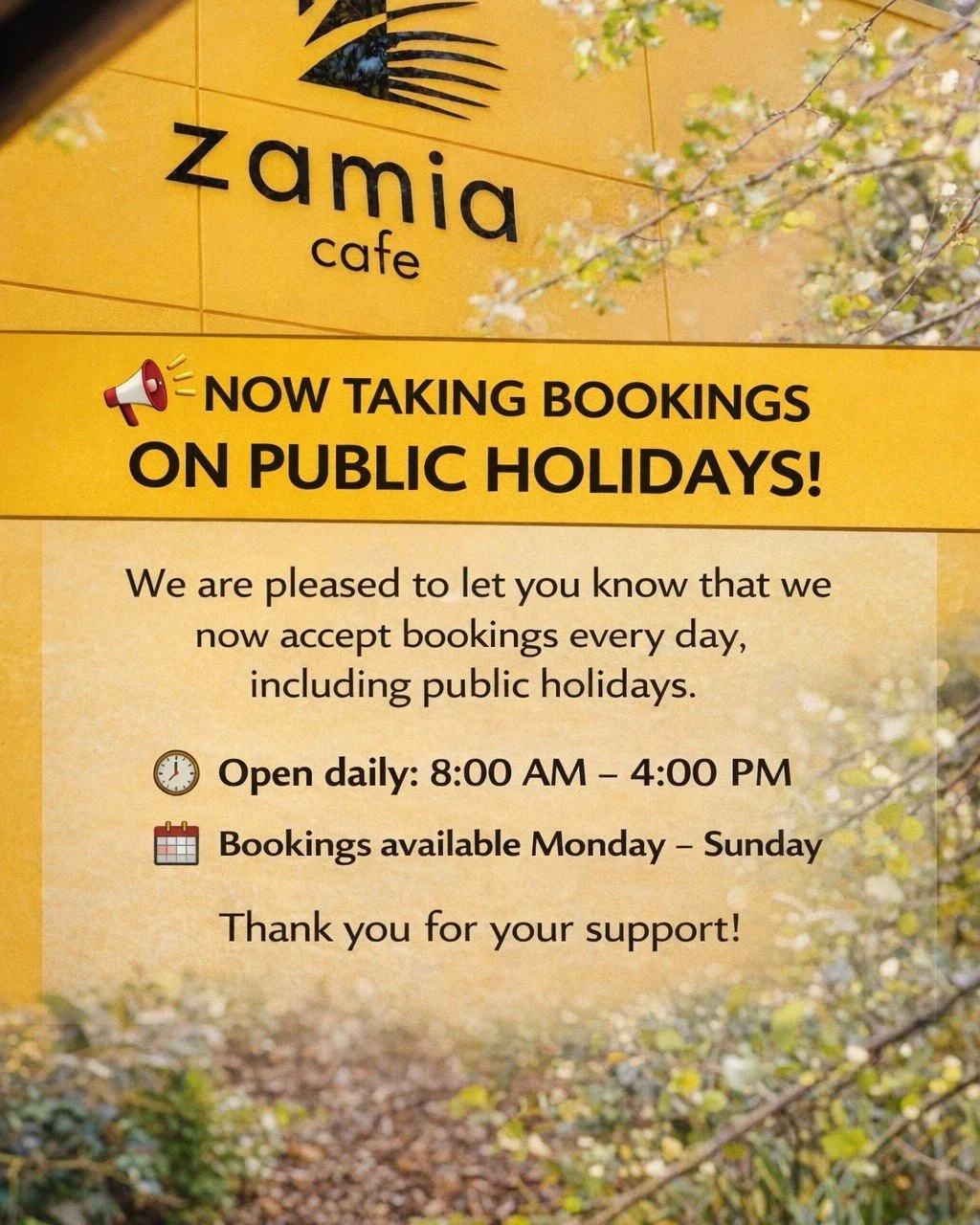 is now accepting bookings 7 days a week, including public holidays.
Plan your next catch-up with us ☕
🕗 Open daily: 8:00 AM &ndash; 4:00 PM
We look forward to seeing you!
