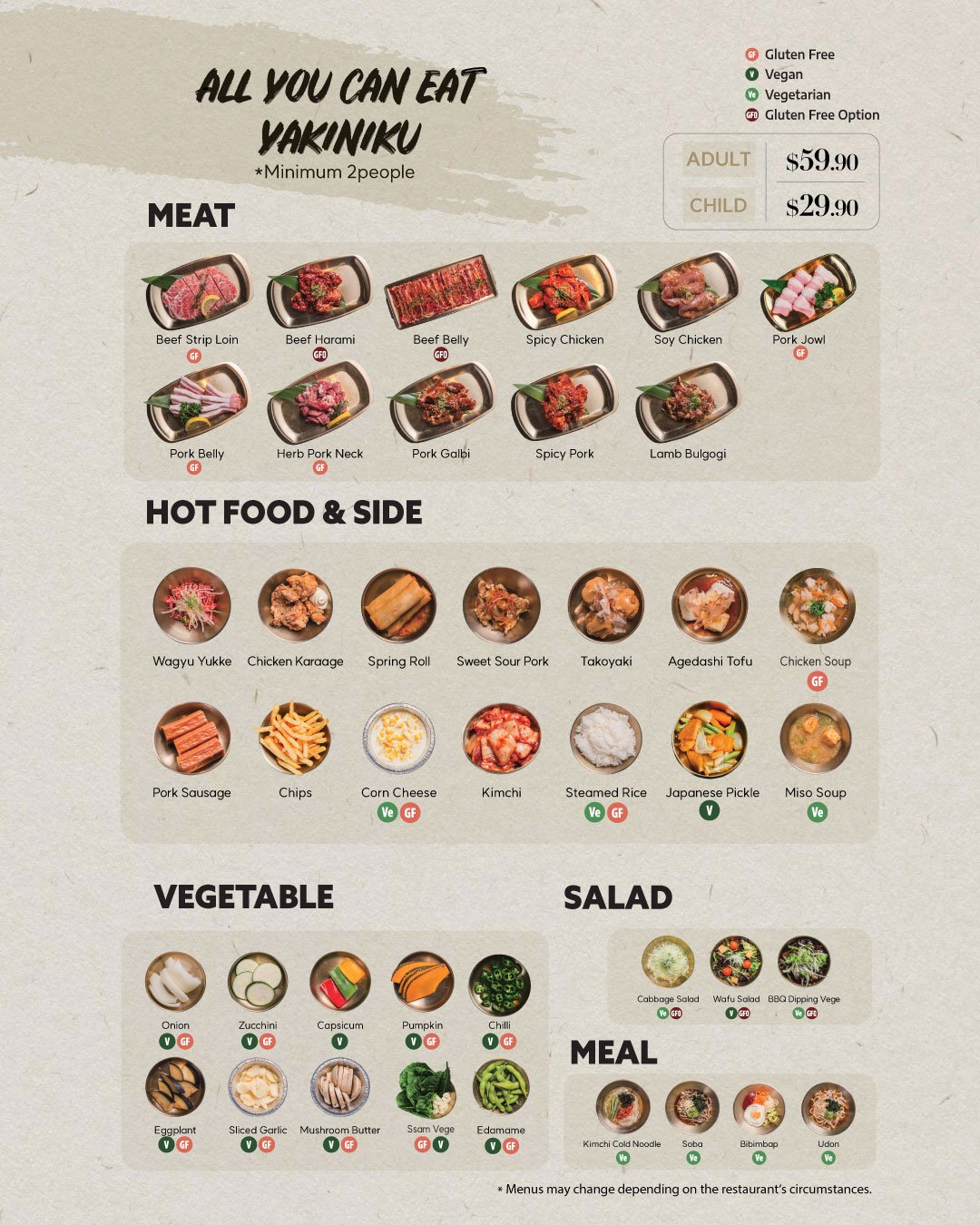 Can't decide? With Yakiniku Hibiki, you don't have to! Enjoy unlimited portions from a selection of 42 mouth-watering dishes, including 11 premium meats*, delivered straight to your table. Reserve your table today!
*There is a 90-minute time limit a