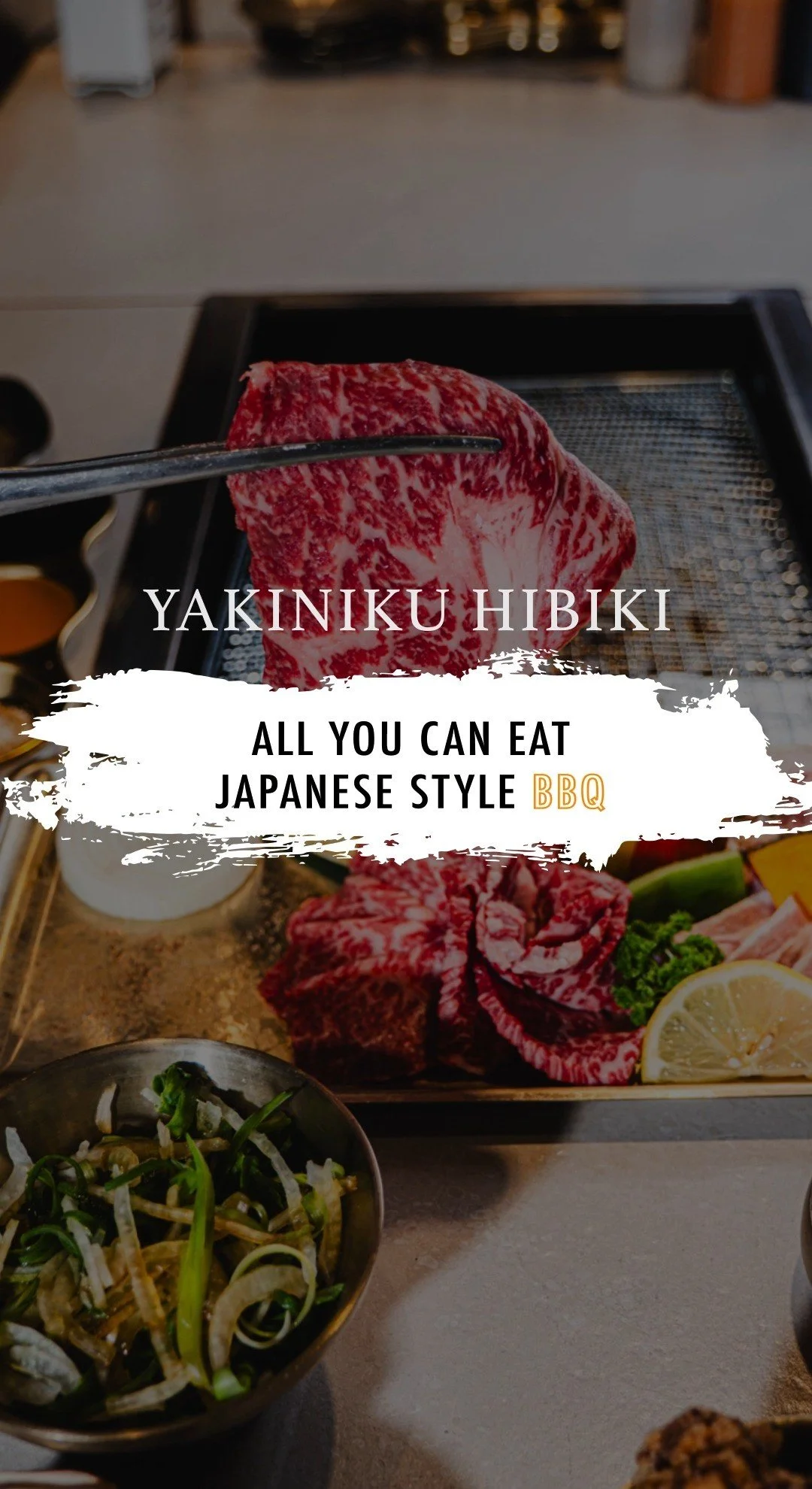 The more, the better
Yakiniku Hibiki | Premium Japanese BBQ