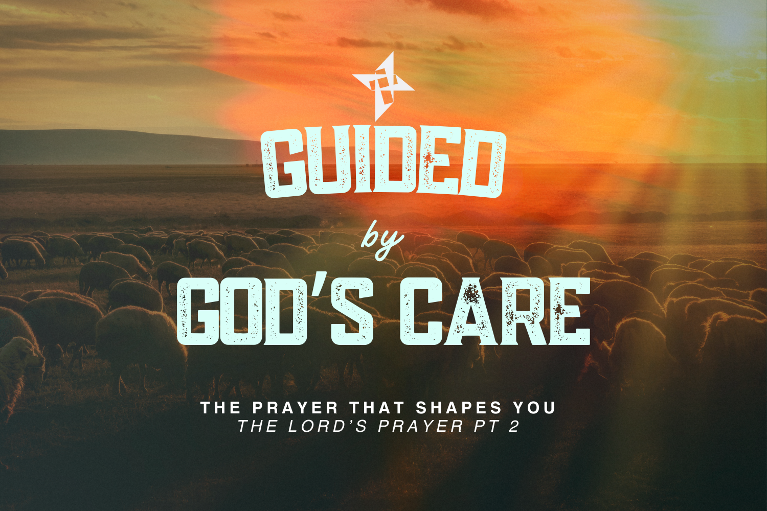 Guided by God's Care Week 4